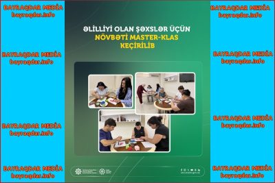 Əlilliyi olan şəxslər üçün növbəti master-klas